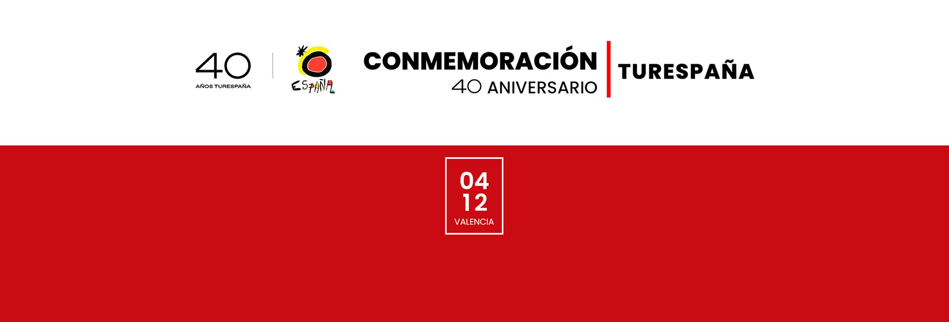 Conmemoración 40 Aniversario Turespaña - Valencia